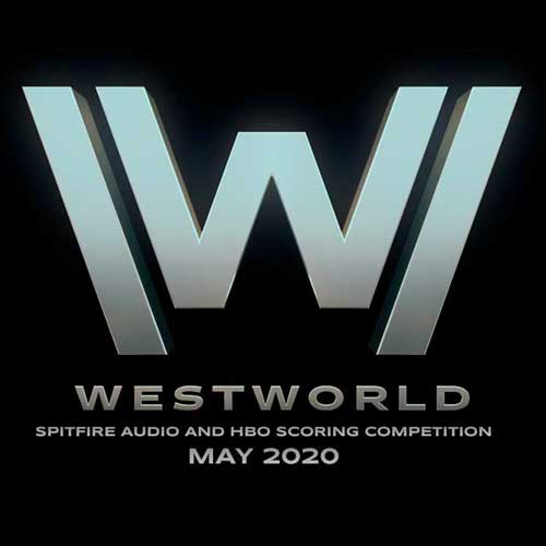 Westworld \\ Spitfire Audio and HBO Scoring Competition
