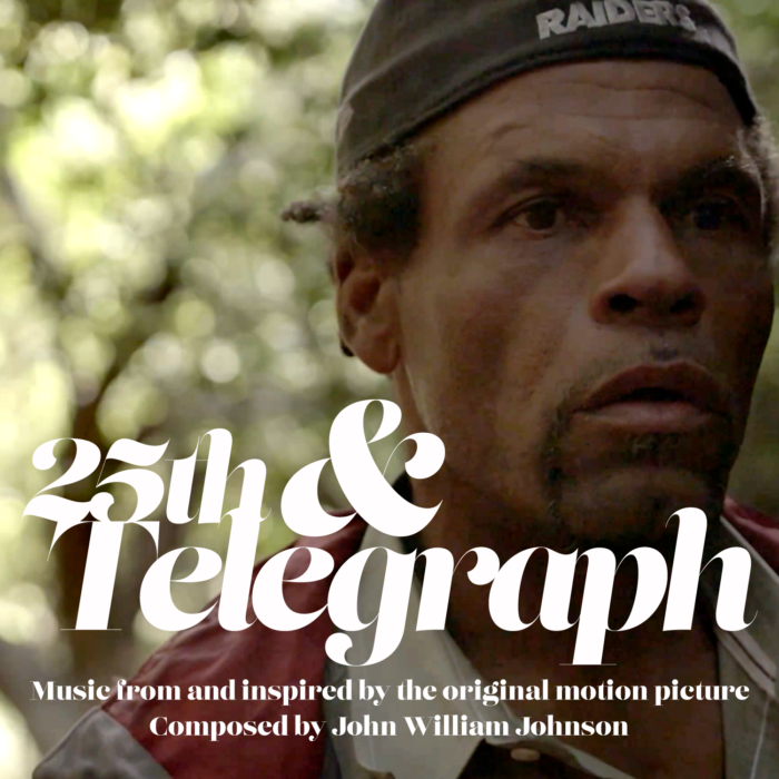 25th & Telegraph (Original Motion Picture Soundtrack)